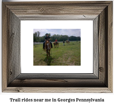 trail rides near me in Georges, Pennsylvania